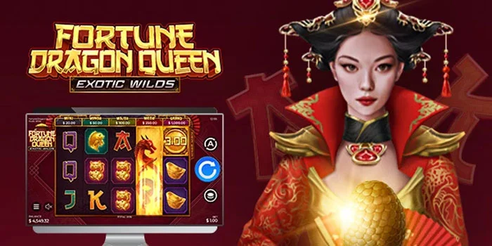 Fortune-Dragon-Queen-Exotic-Wilds-Mengungkap-Harta-Karun-Slot-Armadillo-Studios