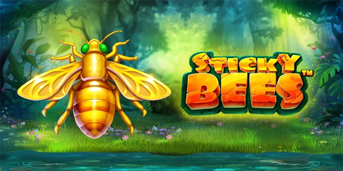 Sticky-Bees---Game-Slot-Lebah-Pembawa-Keberuntungan-Jackpot-Terbesar