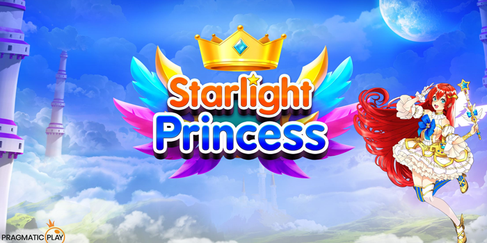 Slot Starlight Princess Pesona Bintang Pembawa Rezeki